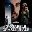 Dosarele orașului alb