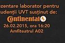 Prezentare laborator pentru studentii UVT sustinut de Continental
