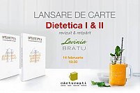 Lansare de Carte - Dietetica I & II - Lavinia Melania Bratu