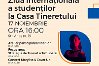 Ziua internațională a studenților la Casa Tineretului din Timișoara